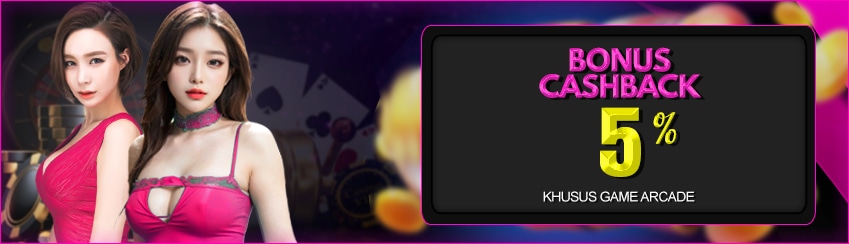 Bonus Cashback 5% ARCADE GAMES